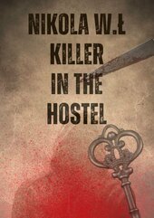 Killer in the hostel