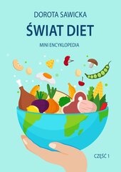 Świat diet 1. Mini encyklopedia diet
