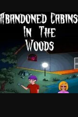 Abandoned Cabins in the Woods (PC) klucz Steam
