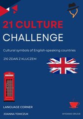 21 Culture Challenge. Cultural symbols of English-speaking countries