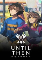 Until Then (PC) klucz Steam