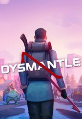 DYSMANTLE (PC) klucz Steam