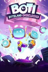 Boti: Byteland Overclocked