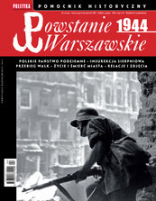Pomocnik Historyczny. Powstanie Warszawskie 1944 4/2024