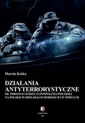 Działania antyterrostyczne Sił Zbrojnych Rzeczypospolitej Polskiej na polskich obszarach morskich i w portach