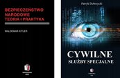 Służby specjalne w systemie bezpieczeństwa narodowego. Pakiet 2 książki