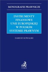 Instrumenty finansowe Unii Europejskiej w polskim systemie prawnym