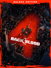 Back 4 Blood Deluxe Edition (PC) klucz Steam