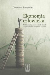 Ekonomia człowieka. Wykładnia i proroctwo Józefa Toniolo – systematyczne odczytanie na nowo