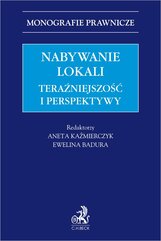 Nabywanie lokali. Teraźniejszość i perspektywy