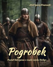 Pogrobek. Powieść historyczna z czasów Leszka Białego