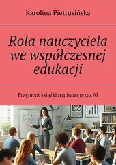 Rola nauczyciela we współczesnej edukacji