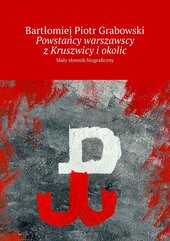 Powstańcy warszawscy z Kruszwicy i okolic