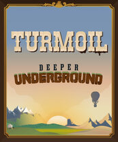 Turmoil - Deeper Underground