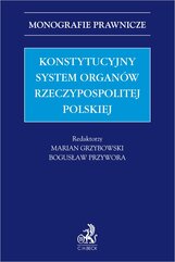 Konstytucyjny system organów Rzeczypospolitej Polskiej