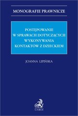 Postępowanie w sprawach dotyczących wykonywania kontaktów z dzieckiem