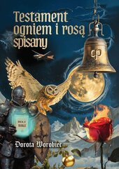 Testament ogniem i rosą spisany