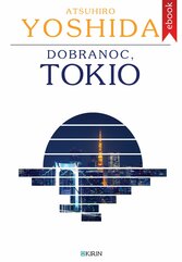 Dobranoc, Tokio