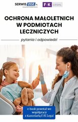 Ochrona małoletnich w podmiotach leczniczych - pytania i odpowiedzi