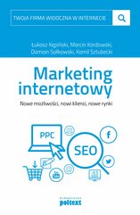 Marketing internetowy. Twoja firma widoczna w internecie