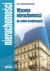 Wycena nieruchomości do celów kredytowych