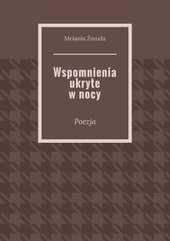 Wspomnienia ukryte w nocy