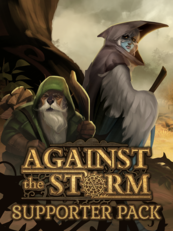 Against the Storm - Supporter Pack (PC) klucz Steam