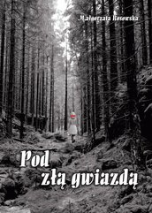 Pod złą gwiazdą