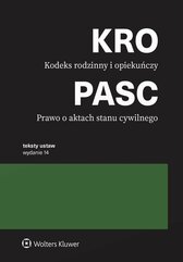 Kodeks rodzinny i opiekuńczy. Prawo o aktach stanu cywilnego. Przepisy