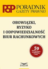 Obowiązki, ryzyko i odpowiedzialność biur rachunkowych