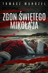 Zgon Świętego Mikołaja. Tom 17. Komisarz Oczko