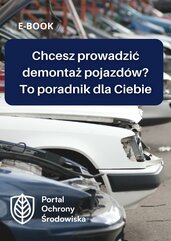 Chcesz prowadzić demontaż pojazdów? To poradnik dla Ciebie