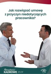 Jak rozwiązać umowę z przyczyn niedotyczących pracownika?