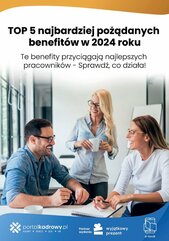 TOP 5 najbardziej pożądanych benefitów w 2024 roku