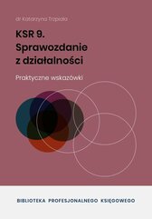 KSR 9. Sprawozdanie z działalności