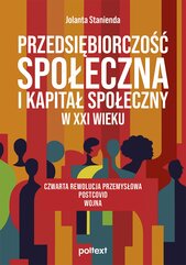 Przedsiębiorczość społeczna i kapitał społeczny w XXI wieku