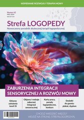 Strefa LOGOPEDY, numer 62, Zaburzenia integracji sensorycznej a rozwój mowy