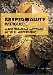 Kryptowaluty w pigułce