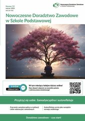 Nowoczesne Doradztwo Zawodowe w Szkole Podstawowej. Numer 55. Przyjrzyj się sobie. Samodyscyplina i autorefleksja