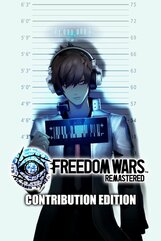 FREEDOM WARS Remastered - Contribution Edition (PC) klucz Steam