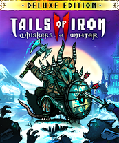 Tails of Iron 2: Whiskers of Winter - Deluxe Edition