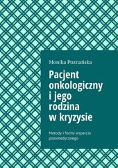 Pacjent onkologiczny i jego rodzina w kryzysie