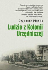 Ludzie z Kolonii Urzędniczej