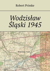 Wodzisław Śląski 1945