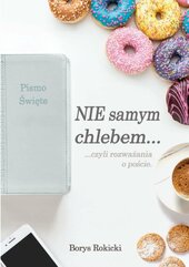 Nie samym chlebem