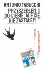 Przyszedłem do ciebie, ale cię nie zastałem