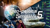 Geo-Political Simulator 5 (Steam)