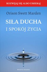 Siła ducha i spokój życia
