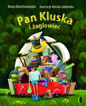 Pan Kluska i żaglowiec