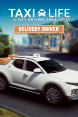 Taxi Life: A City Driving Simulator - Delivery Driver